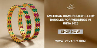 American diamond Jewellery Bangles for weddings in India 2026
