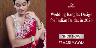 Best Wedding Bangles Design for Indian Brides