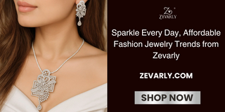 Sparkle Every Day, Affordable Fashion Jewelry Trends from Zevarly