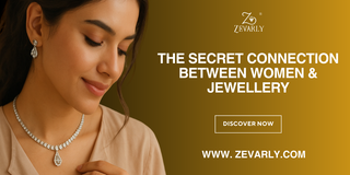 THE SECRET CONNECTION BETWEEN WOMEN & JEWELLERY